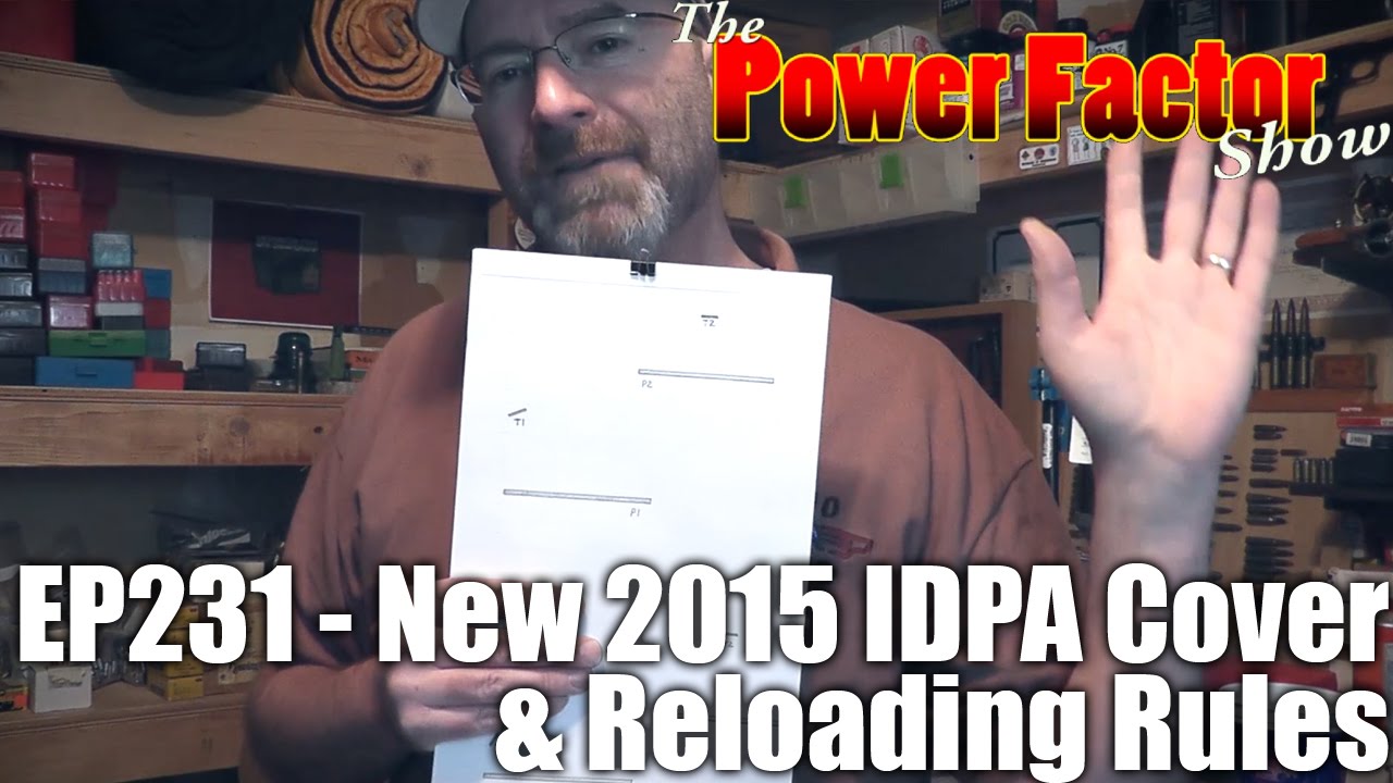Episode 231 - New 2015 IDPA Cover & Reloading Rules