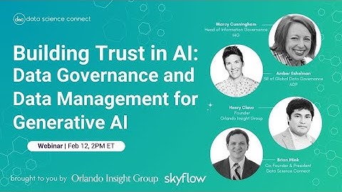 Building Trust in AI: Data Governance and Data Management for Generative AI