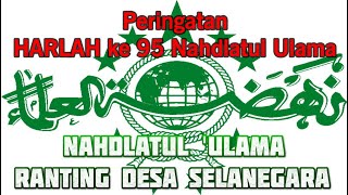 Download lagu Harlah ke 95 NU, dari Banom NU Ranting Desa Selanegara