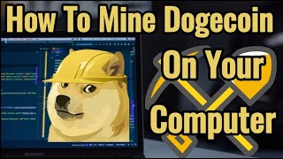 How To Mine DogeCoin On You Computer | PC or Laptop | Mine Anywhere screenshot 5