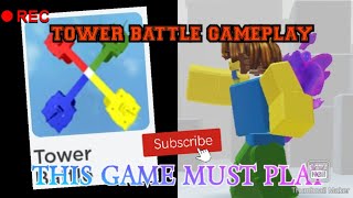 tower battle gameplay