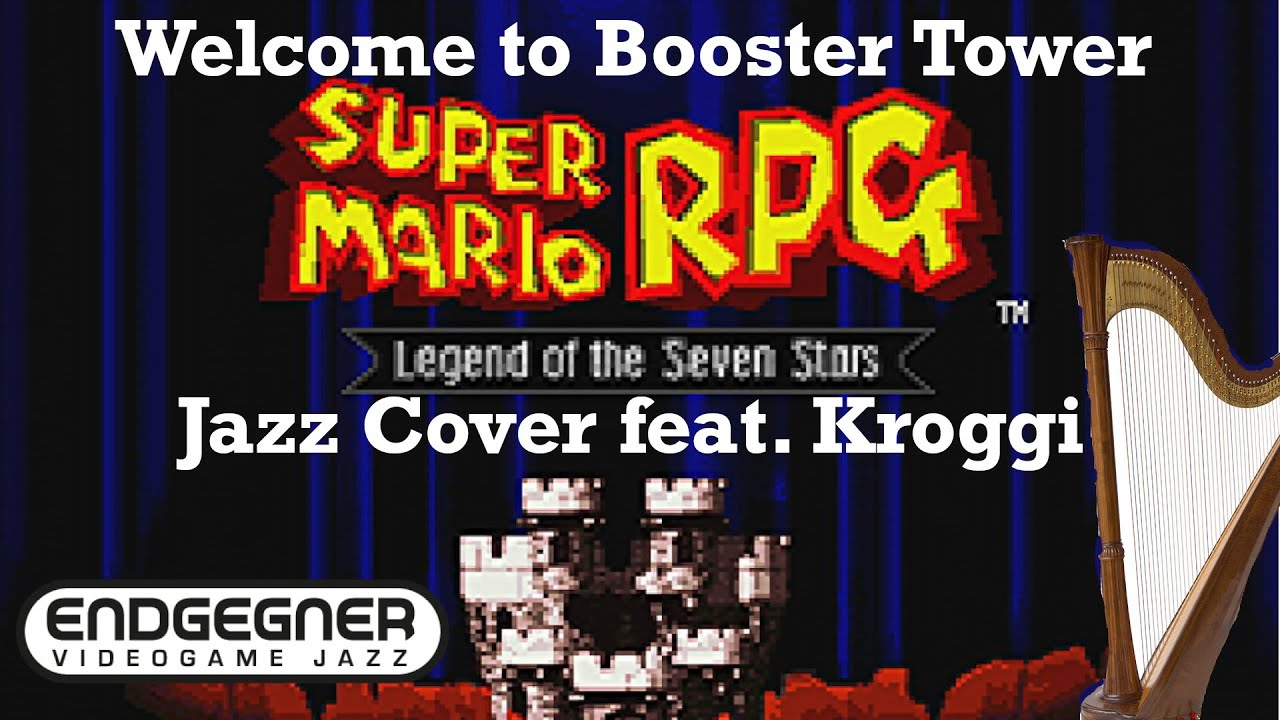 Welcome to Booster Tower (Super Mario RPG) - Jazz Cover by Endgegner feat. @Kroggi-harp