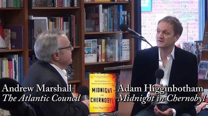 Adam Higginbotham, "Midnight in Chernobyl"