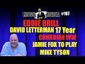 Eddie brill  david letterman show 17 yrs  comedian  actor  mscs media 167