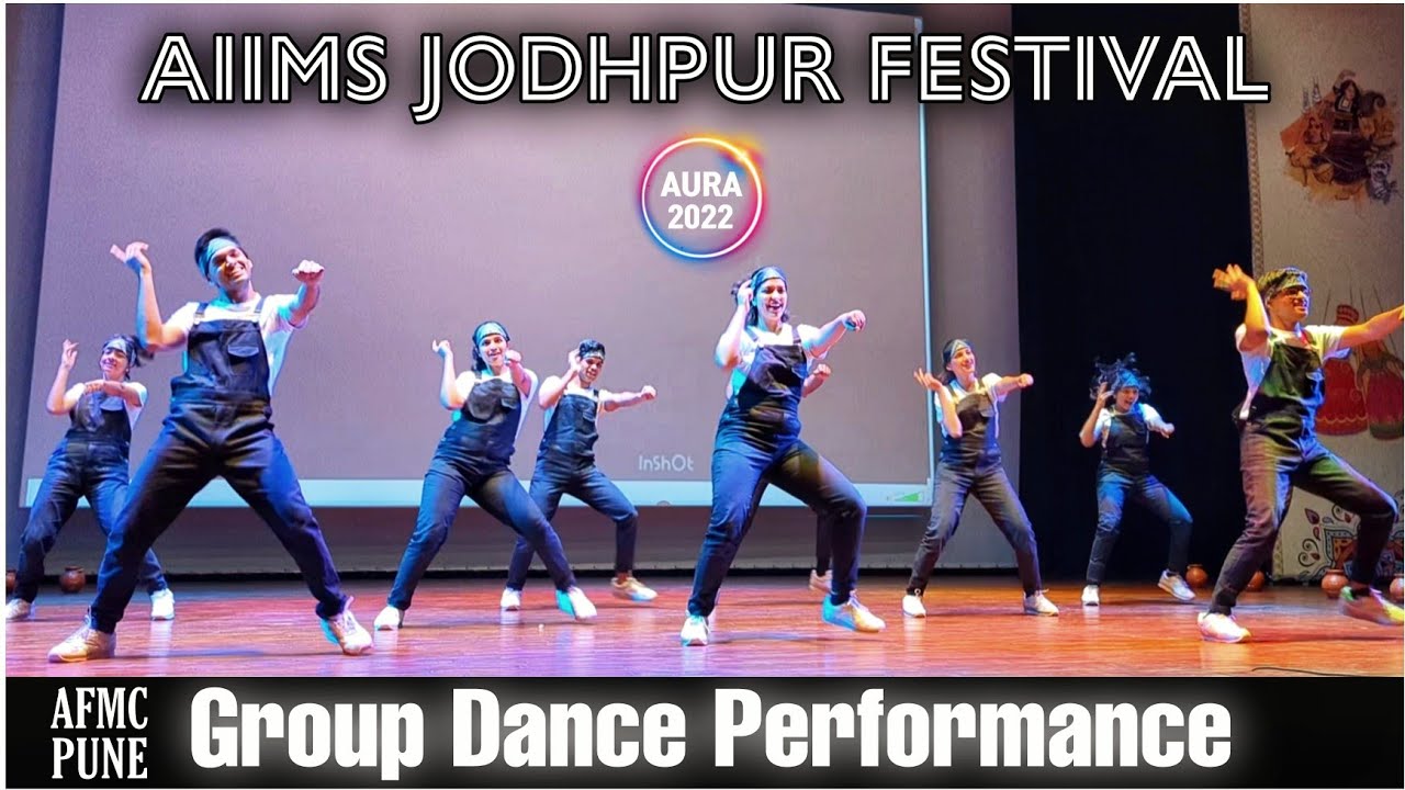 AURA AIIMS JODHPUR 🥰 || AFMC PUNE - Group Dance Performance