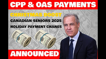 Canada Confirms CPP & OAS Holiday Boost 2025 | Important Christmas Payment Update for Seniors