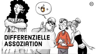 Differenzielle Assoziation: Psychologie des kriminellen Verhaltens