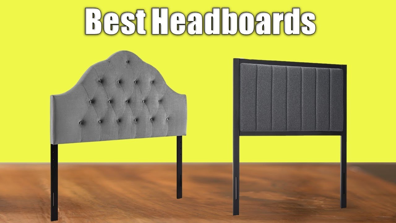 The 5 Best Headboards Reviews 2021