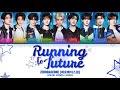 ZEROBASEONE 제로베이스원 Running To Future Lyrics Color Coded Lyrics