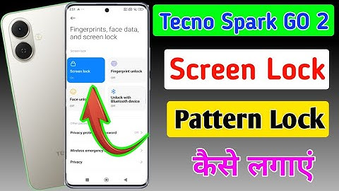 Tecno spark go 2 me screen lock kaise lagaye/how to set pattern lock in oppo k13x 5g me?