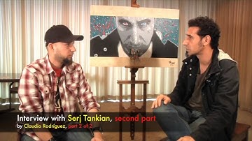 Interview with Serj Tankian by Claudio Rodríguez   Part 2 of 2
