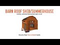 How to build a barn roof shedsummerhouse  tiger sheds