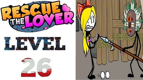 Rescue the lover- Level- 26  Gameplay Walkthrough  (Android, iOS)  #trydra #rescuethelover #newgame
