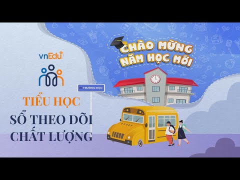 Video [VnEdu - Giáo Viên] SỔ THEO DÕI CHẤT LƯỢNG - TIỂU HỌC - youtube