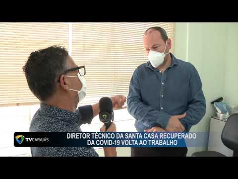 Diretor técnico da Santa Casa recuperado da Covid-19 volta ao trabalho