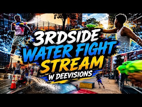 3rdside Water Fight Stream W Deevisions