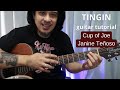 Tingin guitar tutorial - Cup of Joe and Janine Teñoso