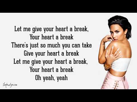 Demi Lovato -  Give Your Heart a Break (Lyrics) 🎵