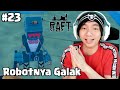 Kotanya Keren Banget - Raft Chapter 2 Indonesia - Part 23