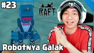Kotanya Keren Banget - Raft Chapter 2 Indonesia - Part 23