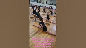 Thumbnail of watch the moment my daughter realizes she can do her right split!! lol