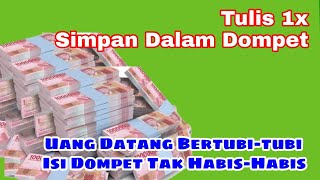 CUKUP TULIS 1 AYAT MUJARAB DAN SIMPAN DI DOMPET ✓ AMALAN DOA UNTUK TEBALKAN DOMPET~TERBARU~2022