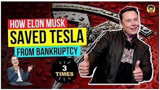 How Elon Musk Saved Tesla | Elon Musk Saved Tesla from Bankruptcy 3 Times | Mr Business Minds