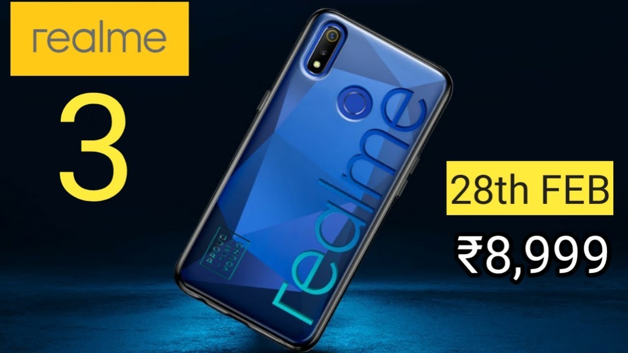 Realme 3 Official First Look,Price,Launch Date - Ye Karega KAMAAL🔥🔥