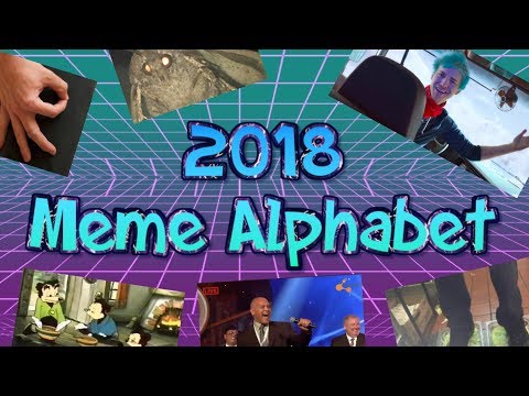 meme-alphabet-2018-edition