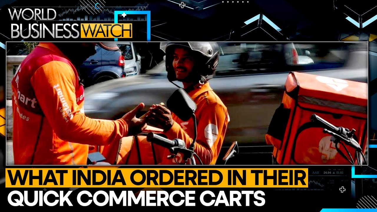 What India Ordered in Their Quick Commerce Carts | World Business Watch
