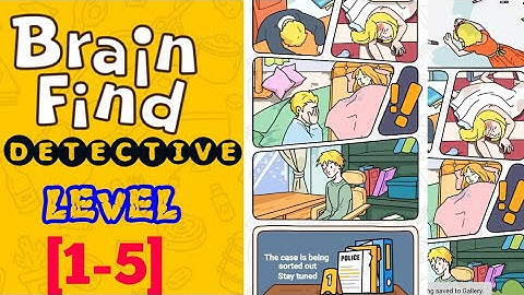 Brain Find Detective level 1 2 3 4 5 solution or walkthrough