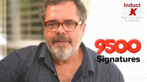 9500 Signatures | Andrew Farriss Plays Need You Tonight | Sign & Share Change.org/InductINXS