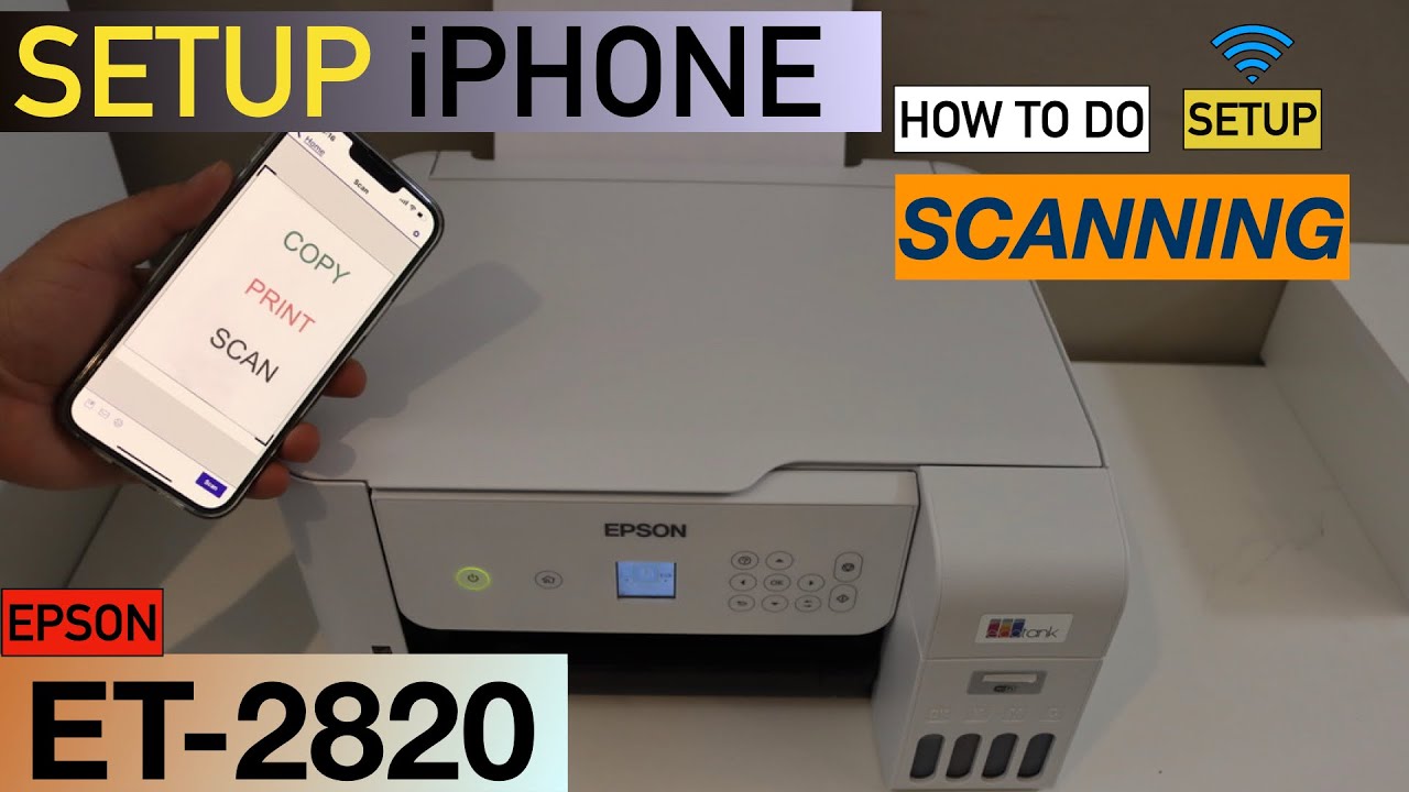 forråde effekt Overlevelse Epson EcoTank ET-2820 Setup iPhone, Wireless Printing & Scanning Review. -  YouTube