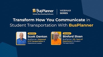 Webinar: Transform How You Communicate in Student Transportation With BusPlanner