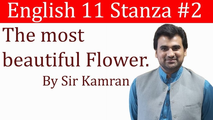 The Most Beautiful Flower Stanza No 1