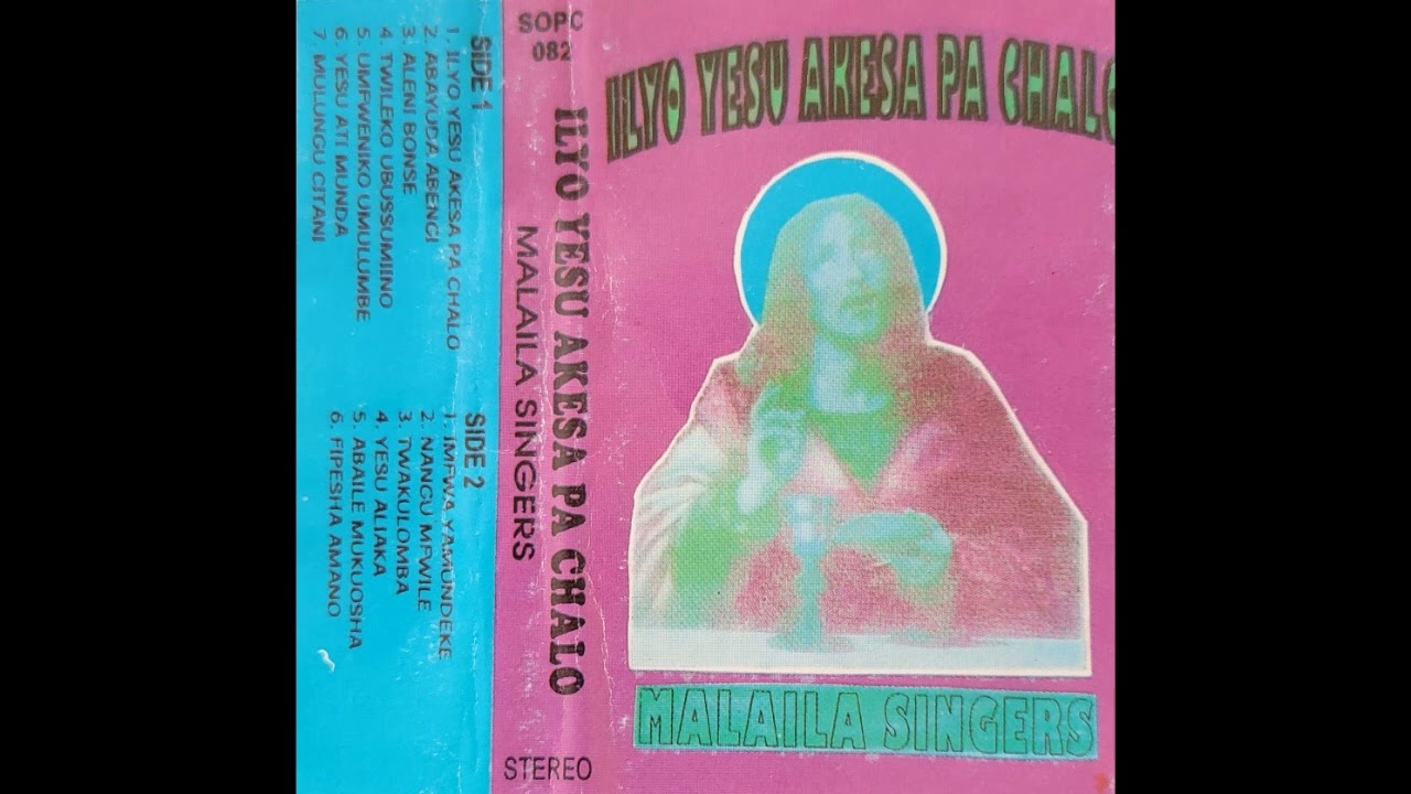 Umfweniko Umulumbe/Malaila Singers