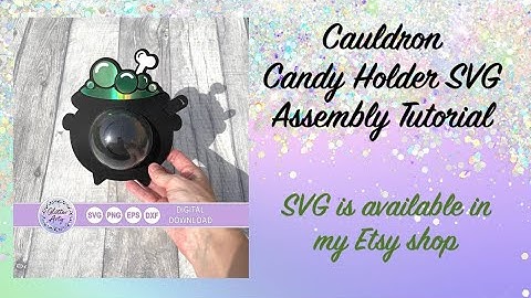 Cauldron Candy Holder SVG Assembly Tutorial- Cricut cut files/ Silhouette, available in my Etsy shop