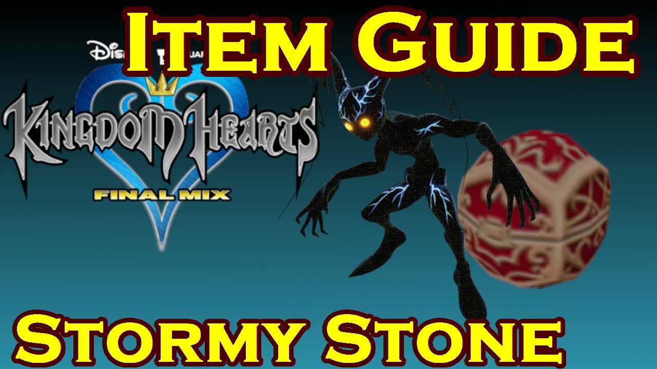 Stormy Stone Item Farming Guide Kingdom Hearts 1.5 HD Remix YouTube