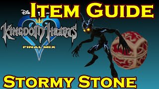 Stormy Stone - Item Farming Guide - Kingdom Hearts 1.5 HD Remix