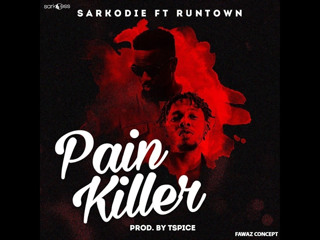 Sarkodie – Pain Killer ft Runtown