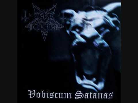 Dark Funeral - Vobiscum Satanas