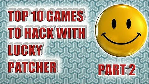 TOP 10 GAMES TO HACK WITH LUCKY PATCHER (Part 2)