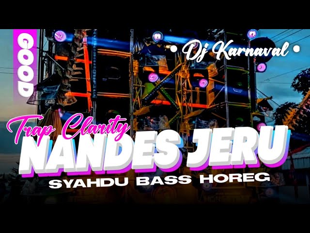 DJ TRAP CLARITY NANDES JERU SYAHDU FULL BASS NGUK HOREG AS KDN KEDIRI FEAT JEMBER DISCJOKY class=