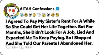 I Paid My Sister’s Rent For A While So She Could Get Her Life Together… Reddit Relationship Stories Update