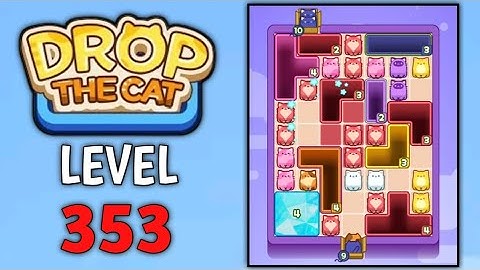Drop The Cat Level 353