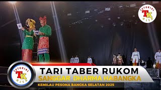 Download Lagu KEMILAU PESONA BANGKA SELATAN - TARI TABER RUKOM – SANGGAR DHARMA HABANGKA MP3 Download Lagu KEMILAU PESONA BANGKA SELATAN - TARI TABER RUKOM – SANGGAR DHARMA HABANGKA MP3
