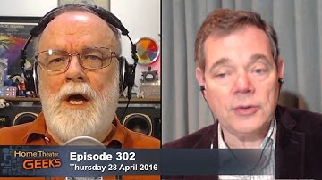 Home Theater Geeks 302: Joe Kane on HDR