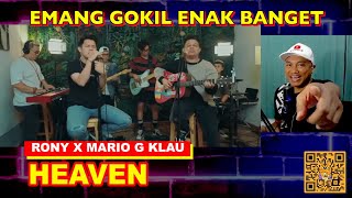 Bryan Adams - Heaven | Mario G Klau Ft Rony Parulian cover live session (LOUD LINE MUSIC) | BANG BAR