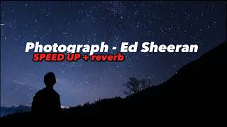 Lagi Photograph  Ed Sheeran  Speed Up  Version Tiktok