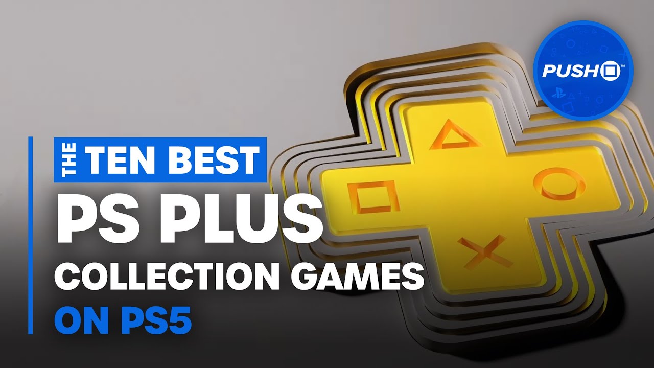 Top games to play on your new PS5 from the PS Plus Collection